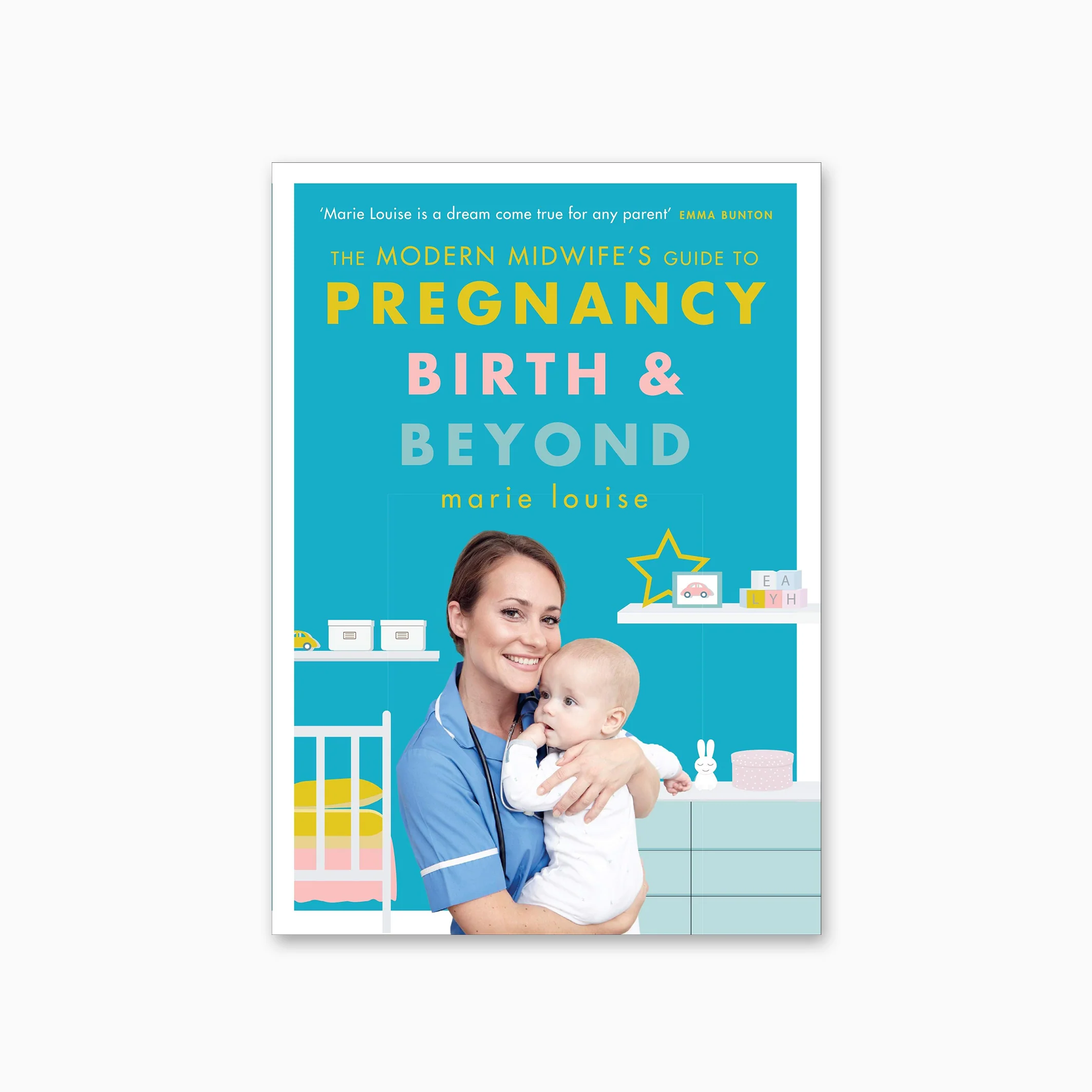 The Modern Midwife's Guide to Pregnancy, Birth & Beyond